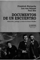 Documentos de un encuentro (Selección, prólogo y notas de Ernst Pfeiffer)