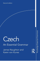 Czech: An Essential Grammar (Routledge Essential Grammars)