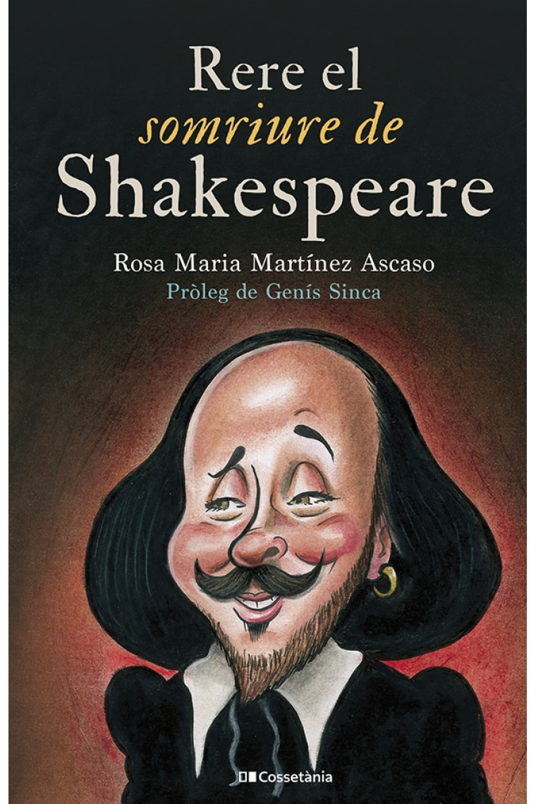 Rere el somriure de Shakespeare