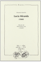 Lucía Miranda (Edición, introducción y notas de María Rosa Lojo y equipo)