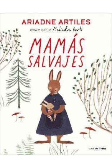 Mamás salvajes