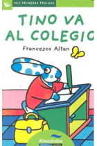 Tino va al colegio (letra de palo)