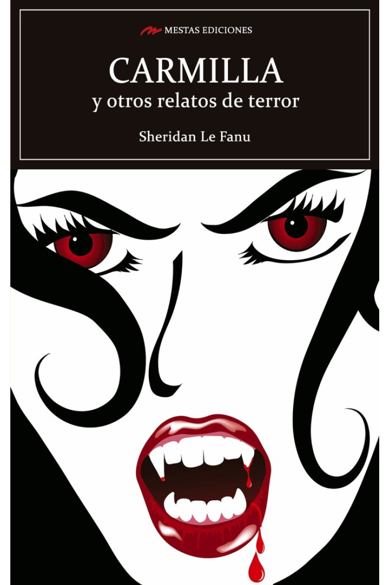 Carmilla y otros relatos de terror