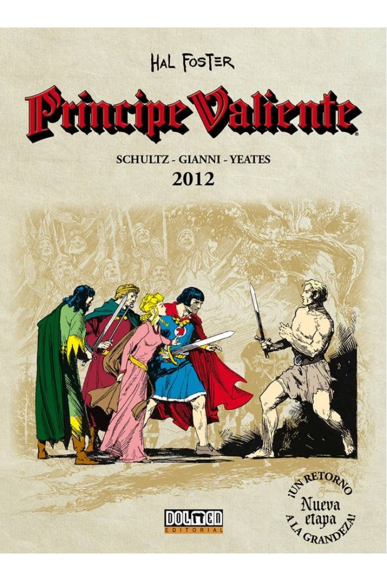 Príncipe Valiente 2012