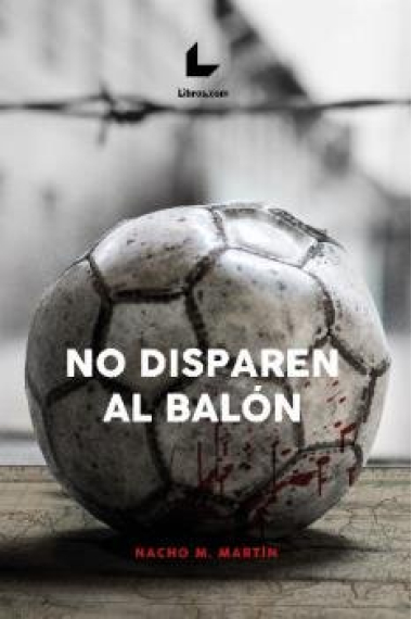 NO DISPAREN AL BALON