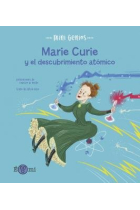 MARIE CURIE Y EL DESCUBRIMIENTO ATOMICO