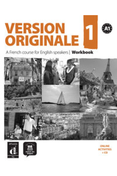 Version Originale 1. A French Course For English Speakers. Workbook