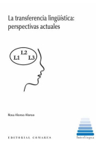 La transferencia lingüística: perspectivas actuales