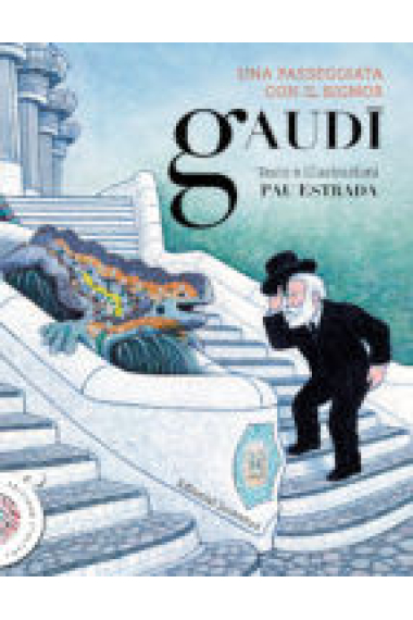 Una passeggiata con il signor Gaudi