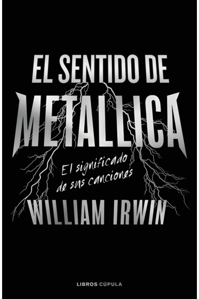 El sentido de Metallica. El significado de sus canciones