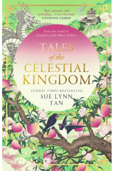 Tales of the Celestial Kingdom