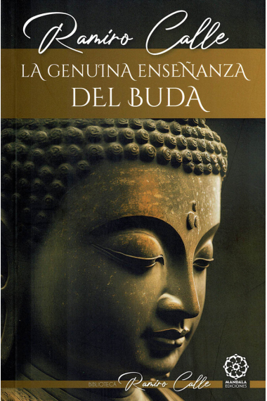 LA GENUINA ENSEÑANZA DE BUDA