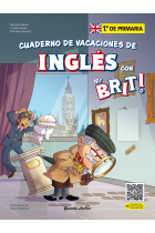 Mr. Brit. Cuadernos de vacaciones de inglés. 1º de primaria