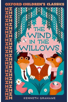 The Wind in the Willows (Oxford Children's Classics)