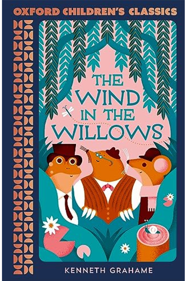 The Wind in the Willows (Oxford Children's Classics)