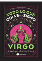 Virgo: Todo lo que odias de tu signo y todavía no sabes