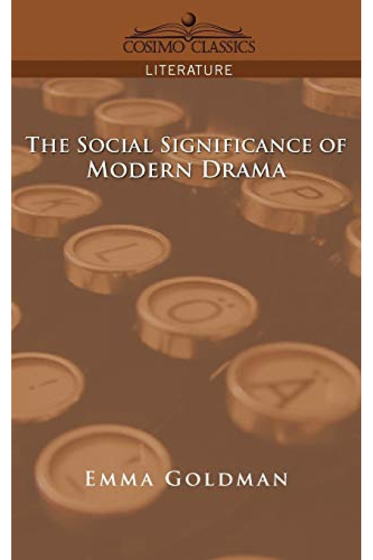 The Social Significance of Modern Drama