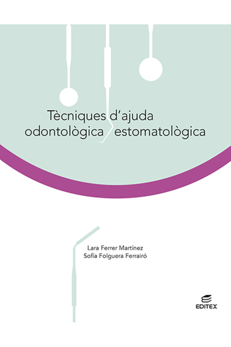 Tècniques d'ajuda odontològica/estomatològica