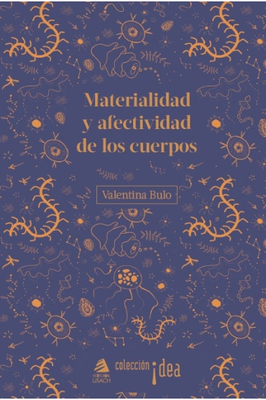 Materialidad y afectividad de los cuerpos