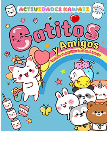 GATITOS Y AMIGOS ACTIVIDADES KAWAII