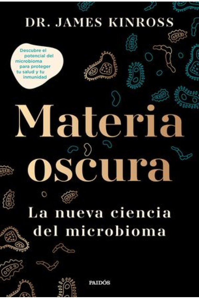 Materia oscura. La nueva ciencia del microbioma