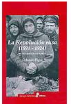 La revolución rusa 1891-1924. La tragedia de un pueblo