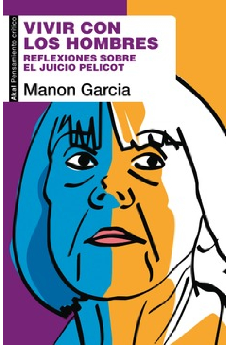 Vivir con los hombres. Reflexiones sobre el juicio Pelicot