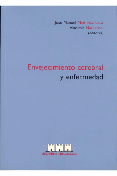 Envejecimiento cerebral y enfermedad