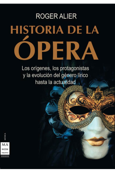 Historia de la Ópera