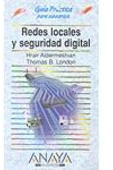 Redes locales y seguridad digital