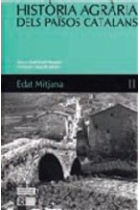 Història agrària dels Països Catalans. Vol. II: Edat Mitjana