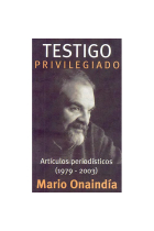 Testigo privilegiado