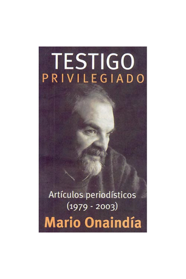 Testigo privilegiado