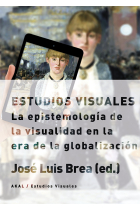 Estudios visuales. La epistemología de la visualidad en la era de la globalización