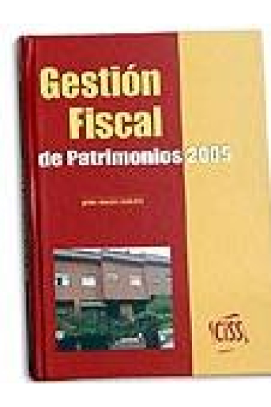 Gestión fiscal de patrimonios 2005