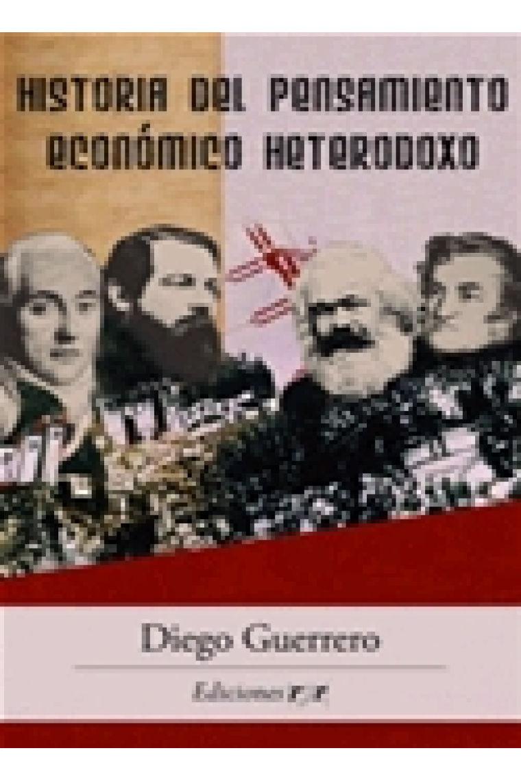 Historia del pensamiento económico heterodoxo