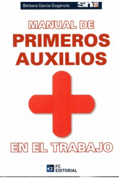 Manual de primeros auxilios en el trabajo