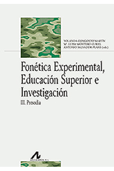 Fonética Experimental, Educación Superior e Investigación (3 vols.)