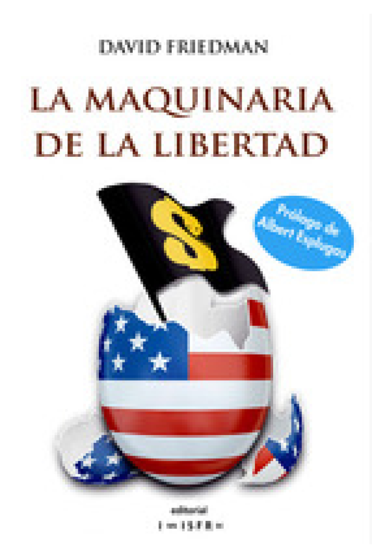 La maquinaria de la libertad