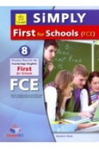 Simply FCE for Schools, 8 Tests Self Study Edition