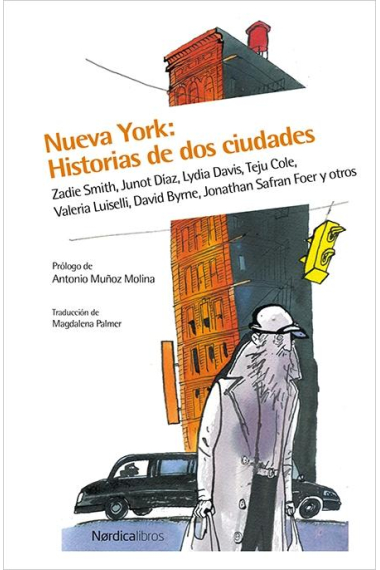 Nueva York: historias de dos ciudades