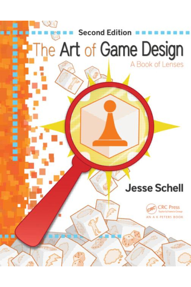 The art of game design: a book of lenses