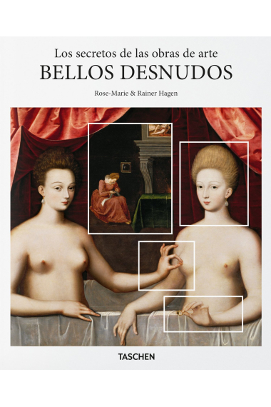 Los secretos de las obras de arte. Bellos desnudos