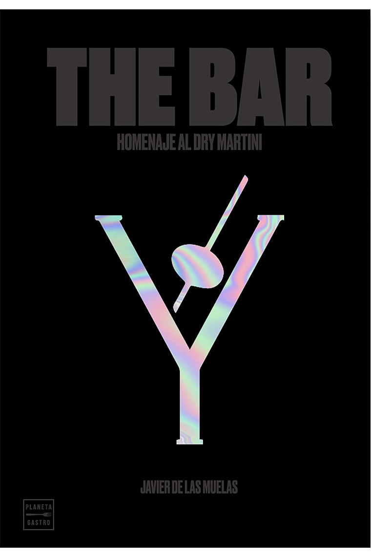 The bar. Homenaje al Dry Martini