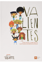 Valientes (Un libro sobre los aprendizajes que nos deja el coronavirus)