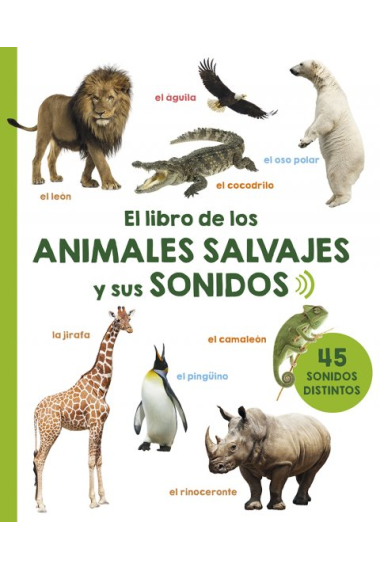 El libro de los animales salvajes y sus sonidos