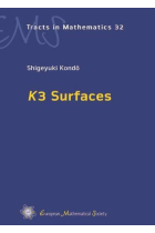 K3 Surfaces: 32 (EMS Tracts in Mathematics)