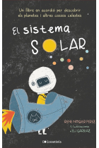 El sistema solar. Un llibre en acordió per descobrir els planetes i altres cossos celestes