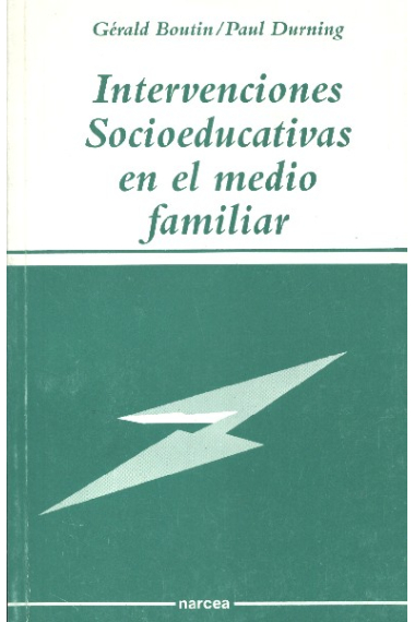 Intervenciones socioeducativas en el medio familiar