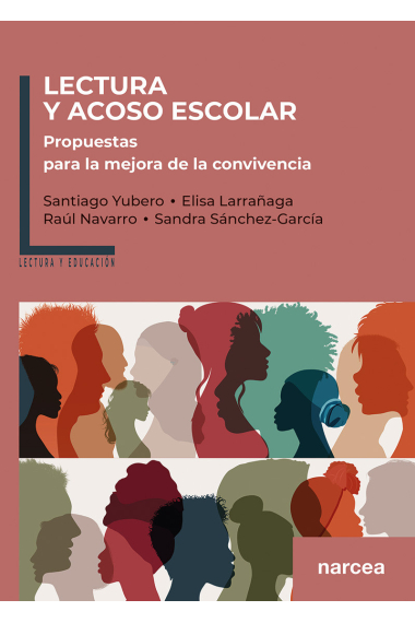 Lectura y acoso escolar. Propuestas para la mejora de la convivencia